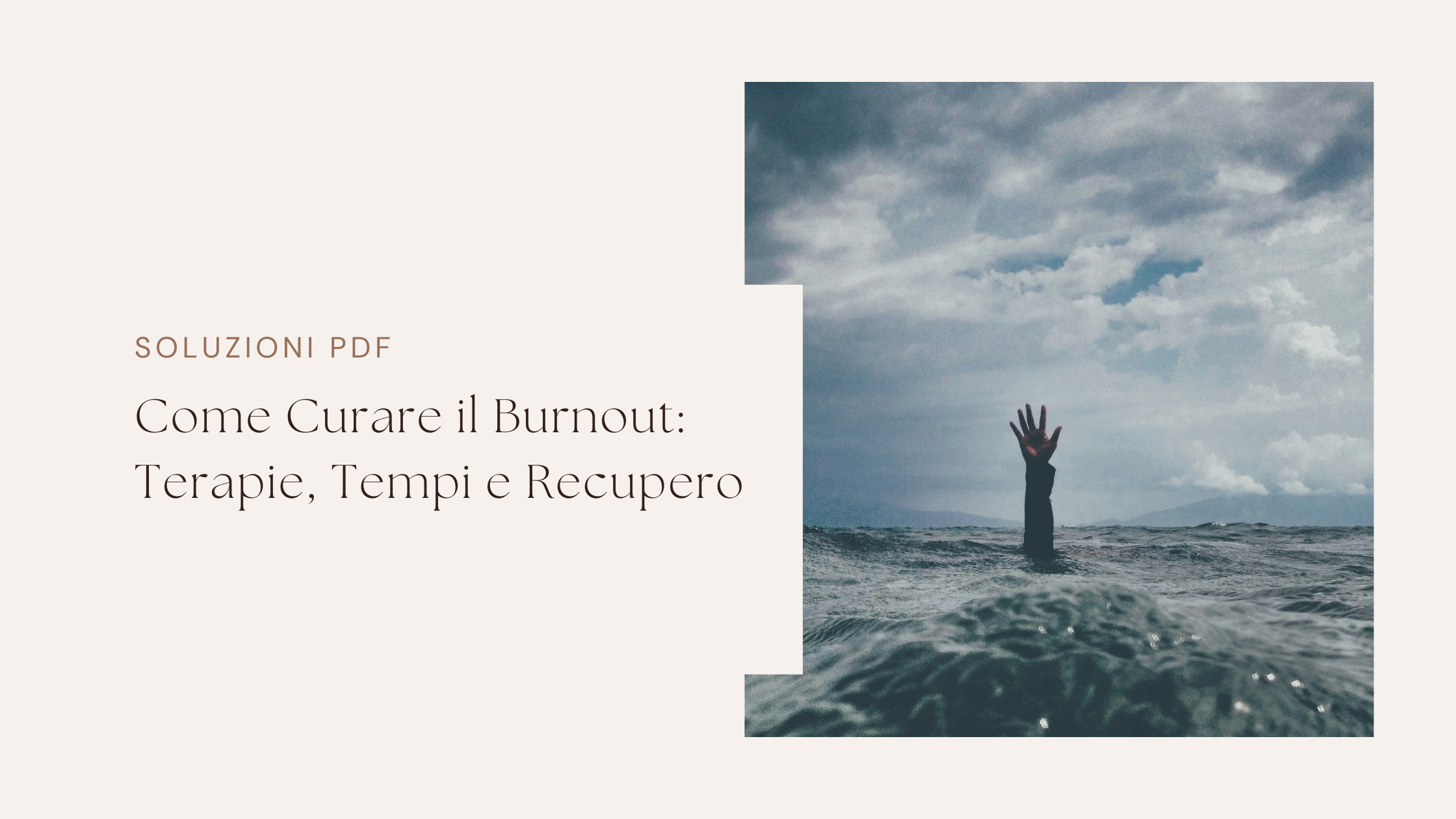 Come Curare il Burnout: Terapie, Tempi e Recupero