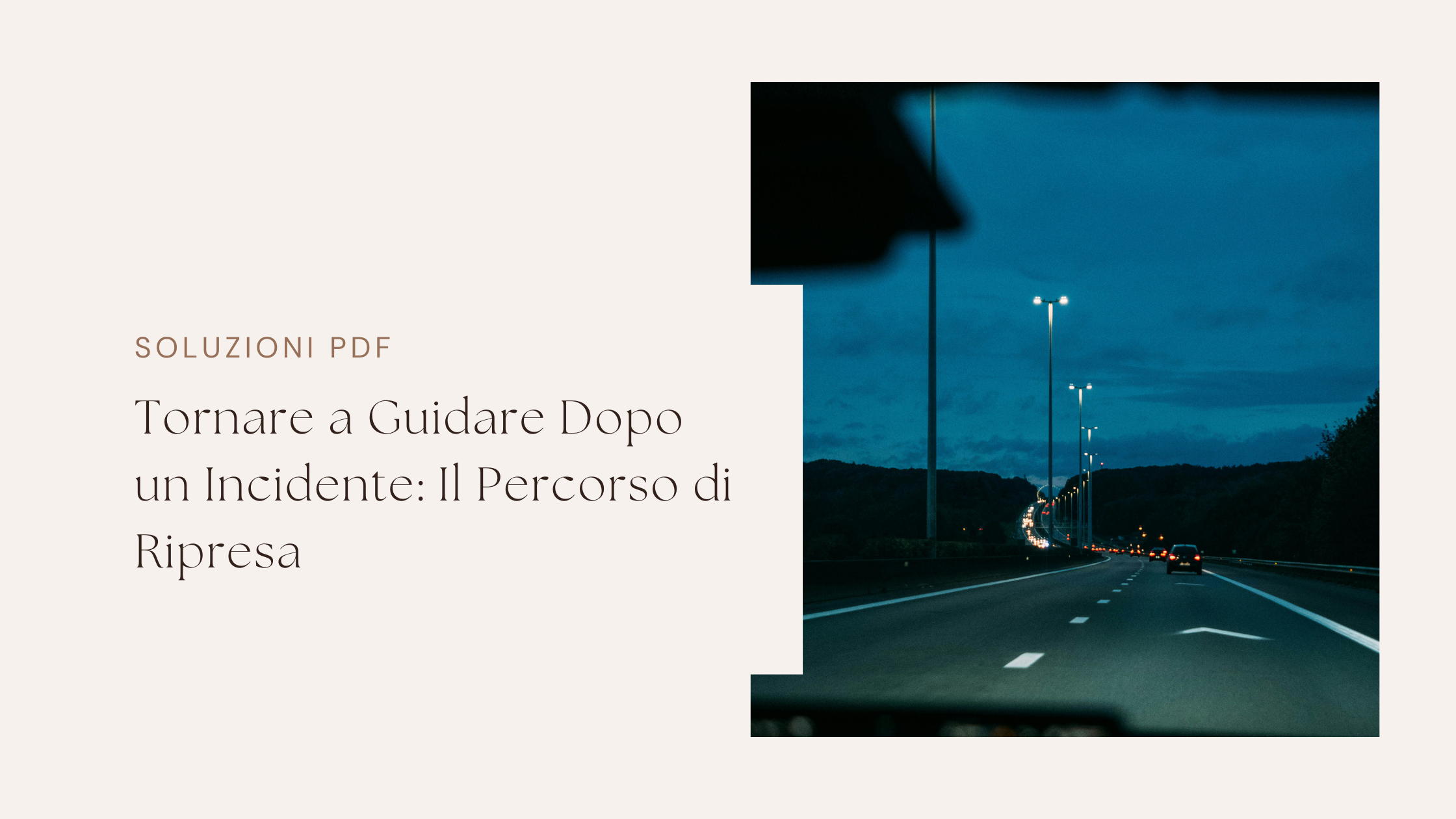 Tornare a Guidare Dopo un Incidente: Il Percorso di Ripresa